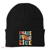 Retro I Have Pubic Lice Offensive Inappropriate Funny Beanie thumb 0