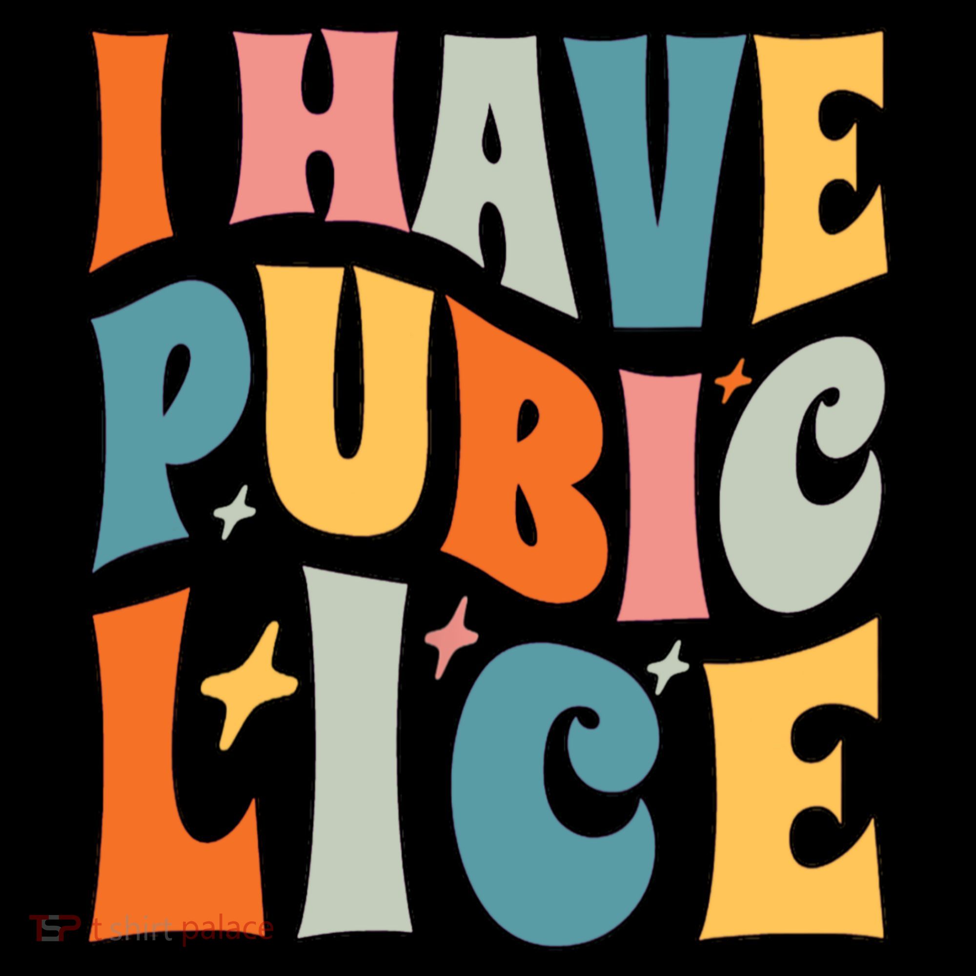 Retro I Have Pubic Lice Offensive Inappropriate Funny Women's Hoodie