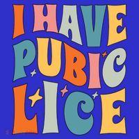 Retro I Have Pubic Lice Offensive Inappropriate Funny Long Sleeve Shirt thumb 2