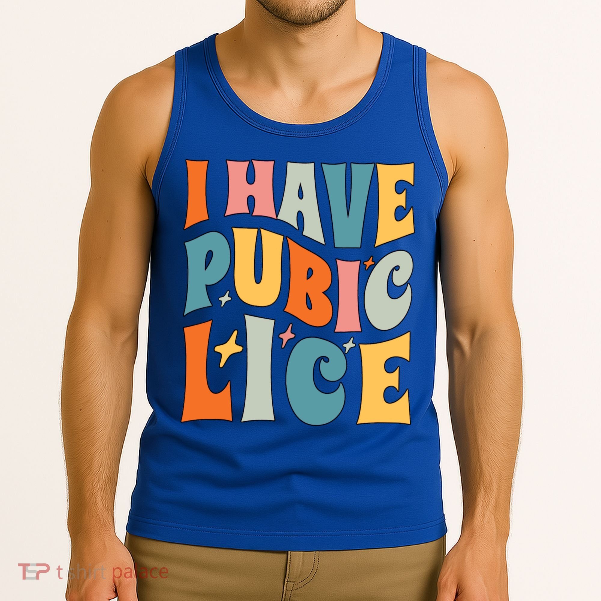 Retro I Have Pubic Lice Offensive Inappropriate Funny Tank Top