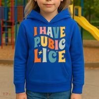 Retro I Have Pubic Lice Offensive Inappropriate Funny Kids Hoodie thumb 3