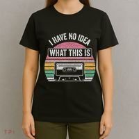 Retro I Have No Idea What This Is Funny Cassette T-Shirt thumb 4