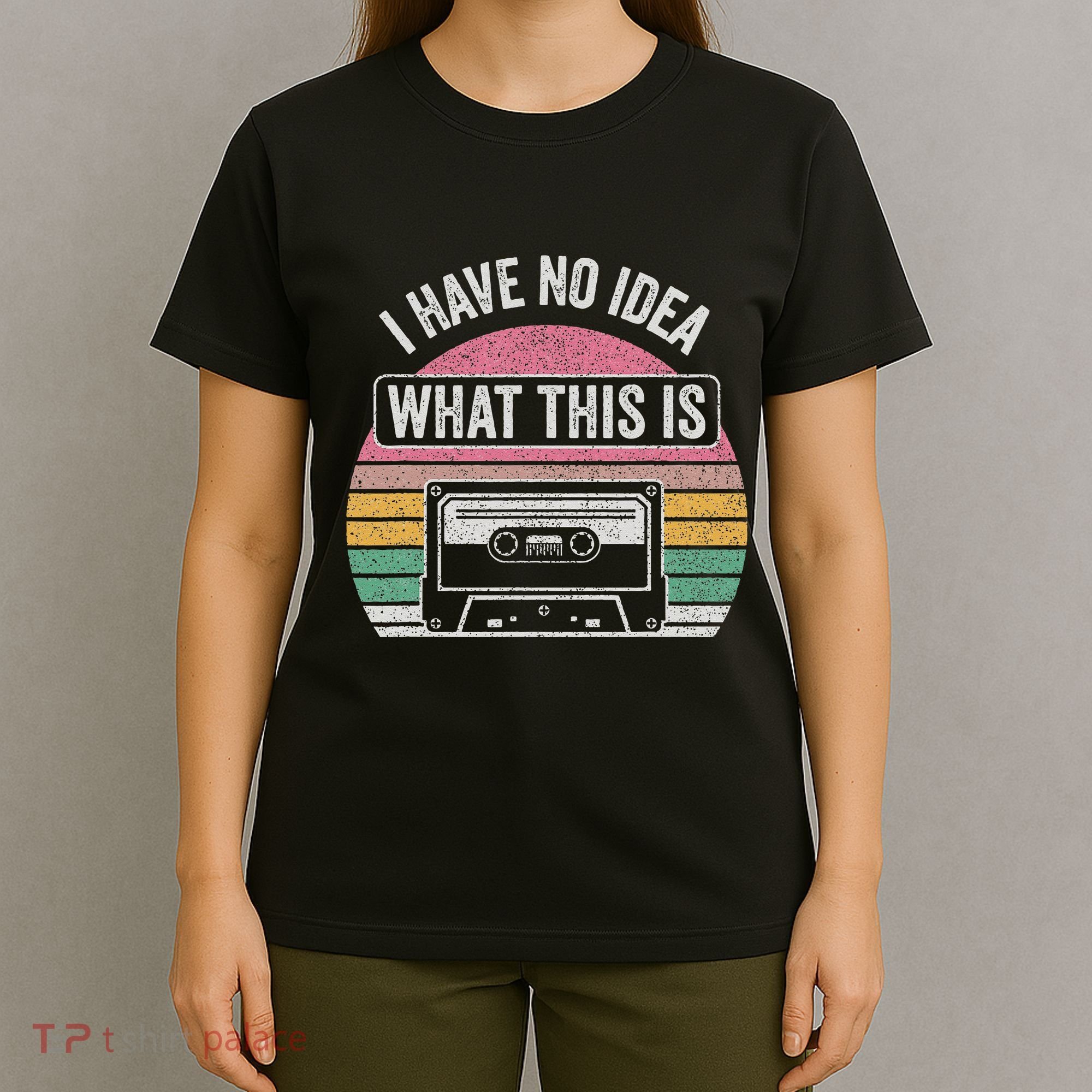 Retro I Have No Idea What This Is Funny Cassette T-Shirt