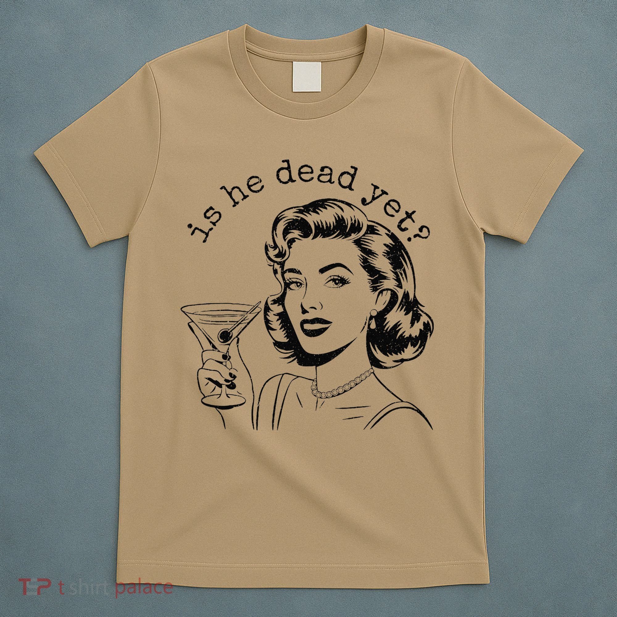 Retro Is He Dead Yet Anti Fascism T-Shirt