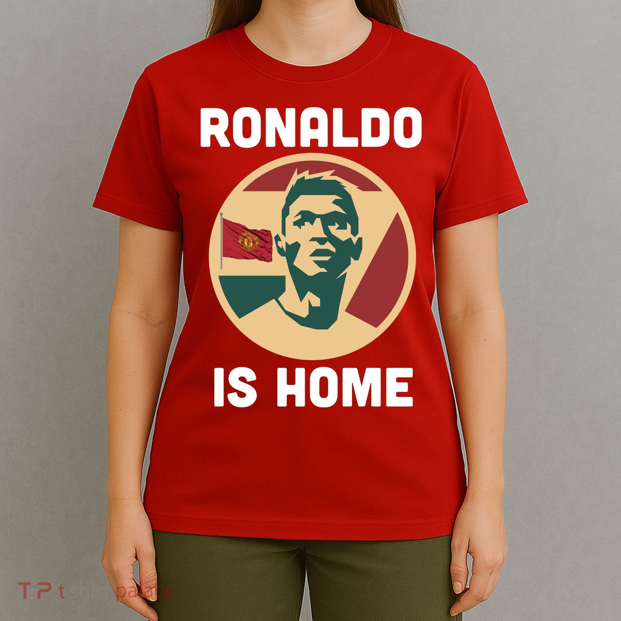 Ronaldo Is Home Manchester T-Shirt
