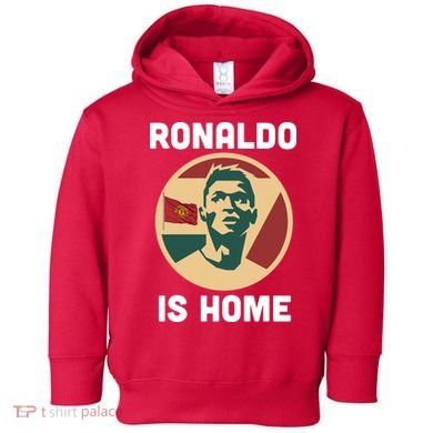 Ronaldo Is Home Manchester Toddler Hoodie