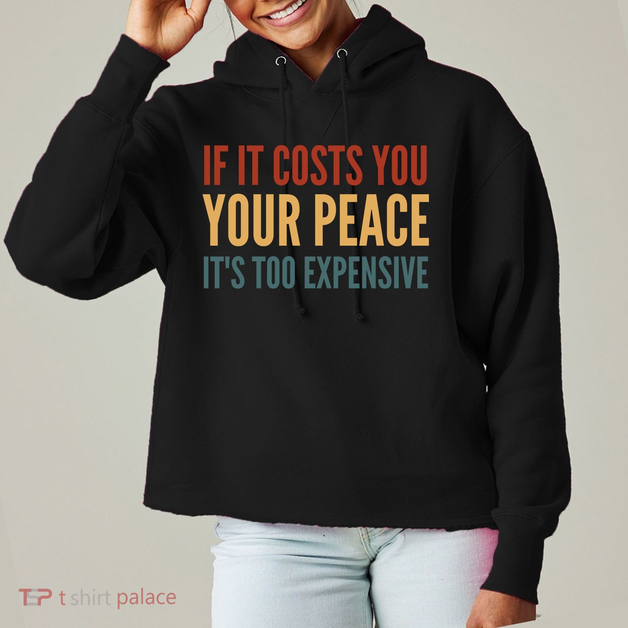 Retro If It Costs You Your Peace Its Too Expensive Ladies Heavyweight Boxy Pullover Hoodie