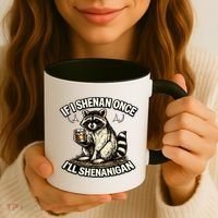 Raccoon If I Shenan Once I'll Shenanigan Coffee Mug thumb 3