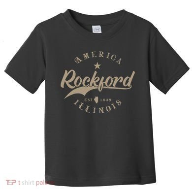 Rockford Il Illinois Toddler T-Shirt