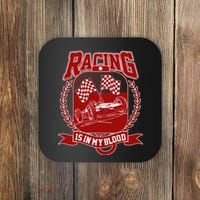 Racing Is In My Blood Coaster thumb 0