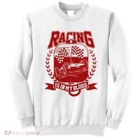Racing Is In My Blood Sweatshirt thumb 0