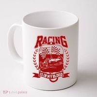 Racing Is In My Blood Coffee Mug thumb 0
