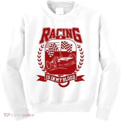 Racing Is In My Blood Kids Sweatshirt