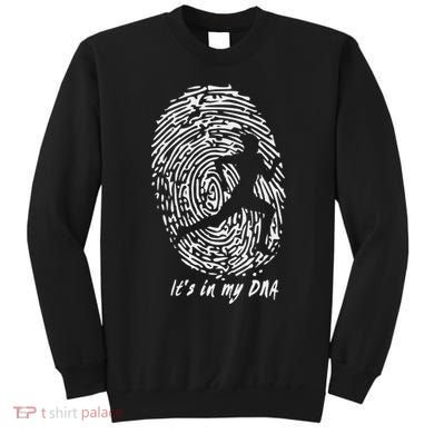Running ItS In My Dna Sweatshirt