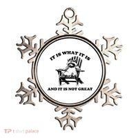 Raccoon It Is What It Is And It Is Not Great Ornament thumb 0