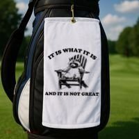 Raccoon It Is What It Is And It Is Not Great Golf Towel thumb 2