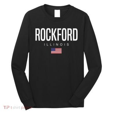 Rockford Illinois Il Long Sleeve Shirt