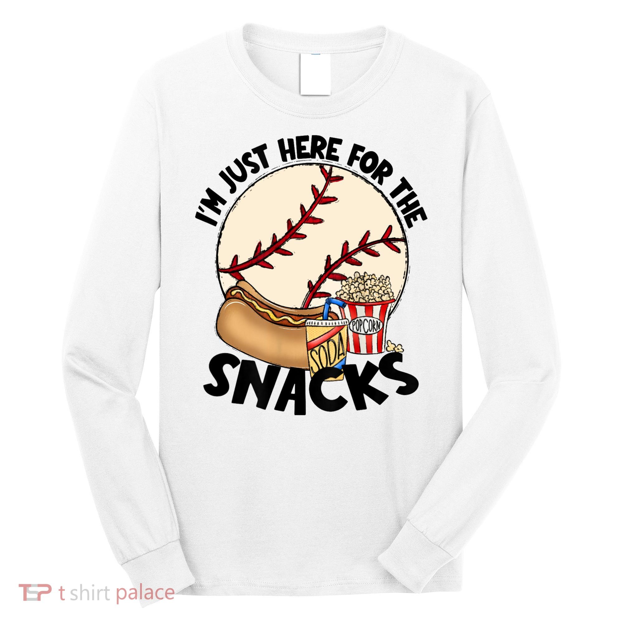 Retro I'm Just Here For The Snacks Funny Baseball Lover Long Sleeve Shirt