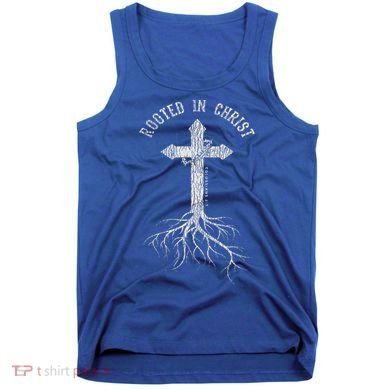 Rooted In Jesus Christ Cross Christian Tank Top