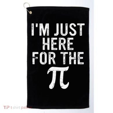 Retro I'm Just Here For The Pi Math Pie Geek Pi Day Golf Towel