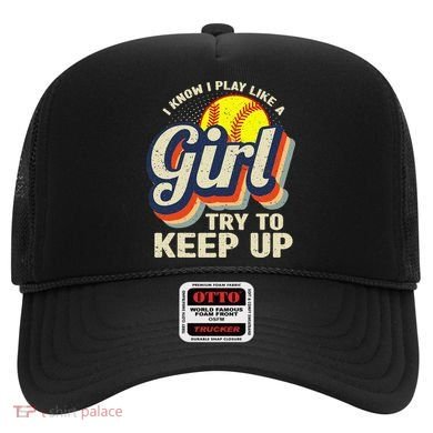 Retro I Know I Play Like A Try To Keep Up Softball Hat