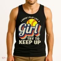 Retro I Know I Play Like A Try To Keep Up Softball Tank Top thumb 3