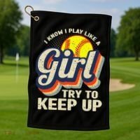 Retro I Know I Play Like A Try To Keep Up Softball Golf Towel thumb 1