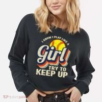 Retro I Know I Play Like A Try To Keep Up Softball Cropped Pullover Crew thumb 2