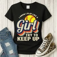 Retro I Know I Play Like A Try To Keep Up Softball Women's T-Shirt thumb 3
