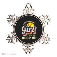 Retro I Know I Play Like A Girl Try To Keep Up Softball Ornament thumb 0