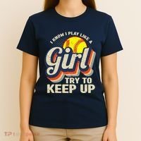 Retro I Know I Play Like A Girl Try To Keep Up Softball T-Shirt thumb 4