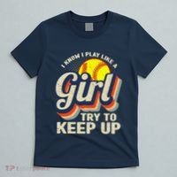 Retro I Know I Play Like A Girl Try To Keep Up Softball T-Shirt thumb 5