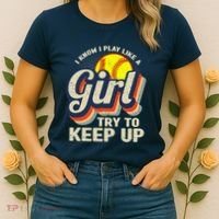 Retro I Know I Play Like A Girl Try To Keep Up Softball Women's T-Shirt thumb 2