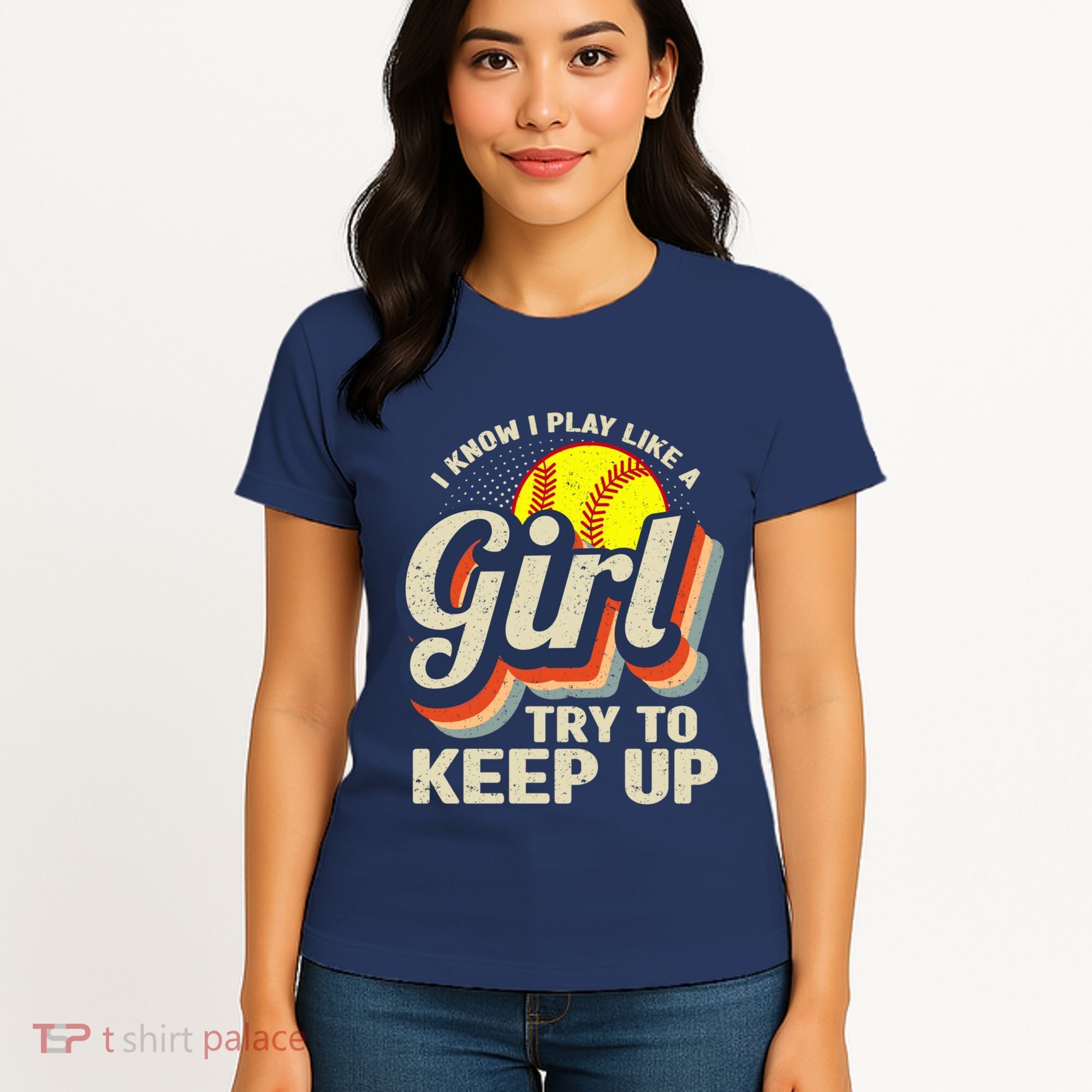 Retro I Know I Play Like A Girl Try To Keep Up Softball Women's T-Shirt