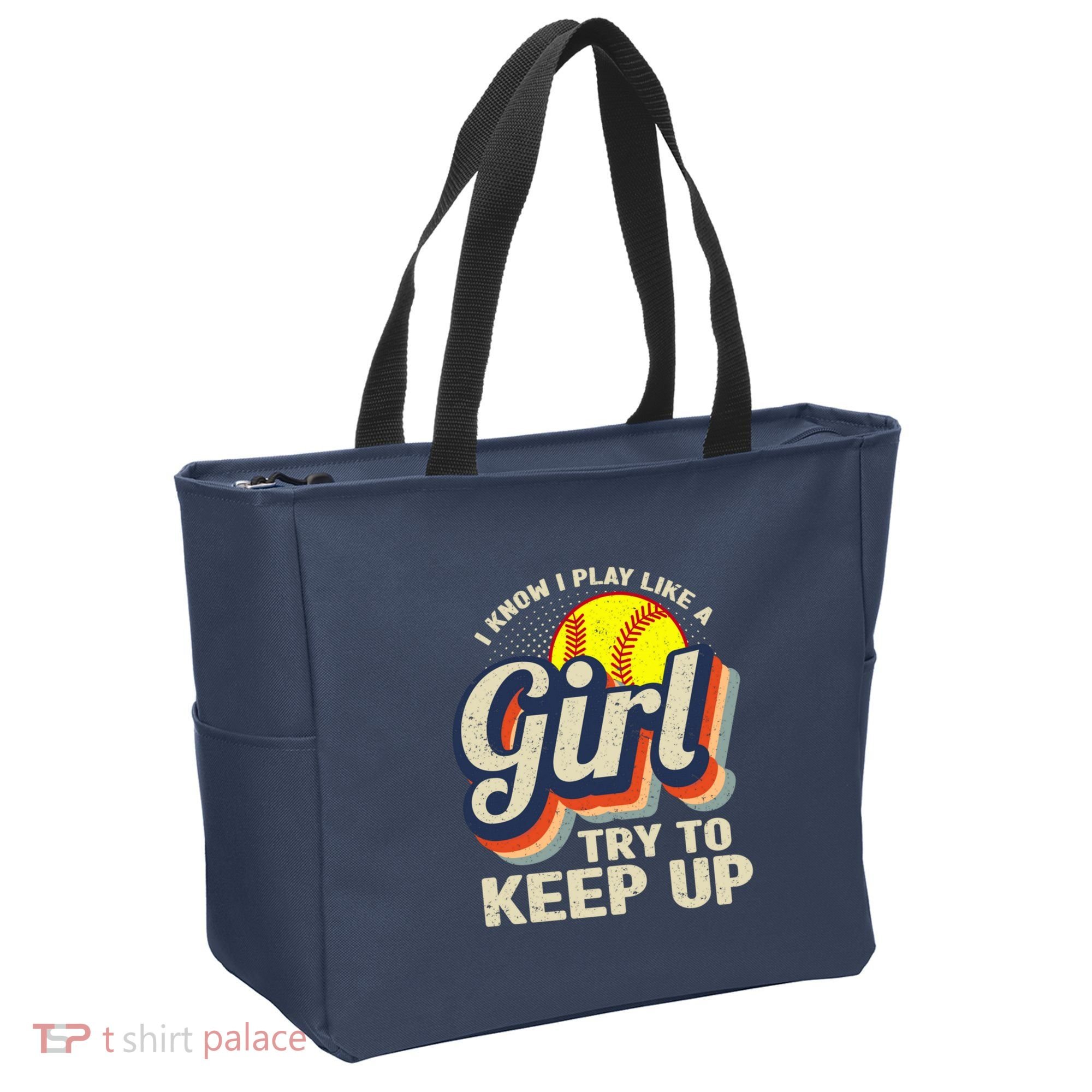 Retro I Know I Play Like A Girl Try To Keep Up Softball Tote Bag