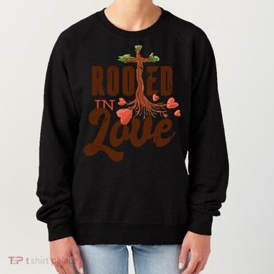 Rooted In Love Jesus Cross Women's Sweatshirt