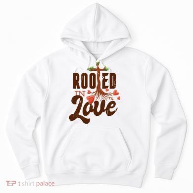 Rooted In Love Jesus Cross Hoodie