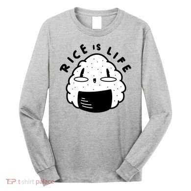 Rice Is Life Cute Sushi Long Sleeve Shirt