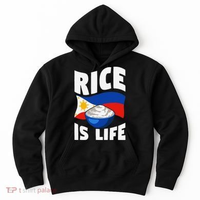 Rice Is Life Philippine Flag Rice Lover Hoodie