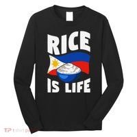 Rice Is Life Philippine Flag Rice Lover Long Sleeve Shirt thumb 0
