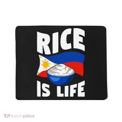 Rice Is Life Philippine Flag Rice Lover Mousepad