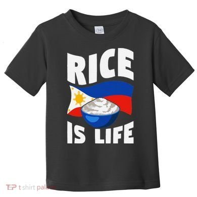 Rice Is Life Philippine Flag Rice Lover Toddler T-Shirt
