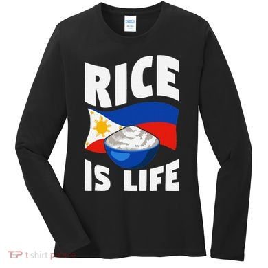 Rice Is Life Philippine Flag Rice Lover Women's Long Sleeve Shirt