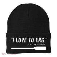 Rowing, | I Love To ERG, For Crew, Funny Rowing Beanie thumb 0