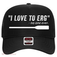Rowing, | I Love To ERG, For Crew, Funny Rowing Hat thumb 0