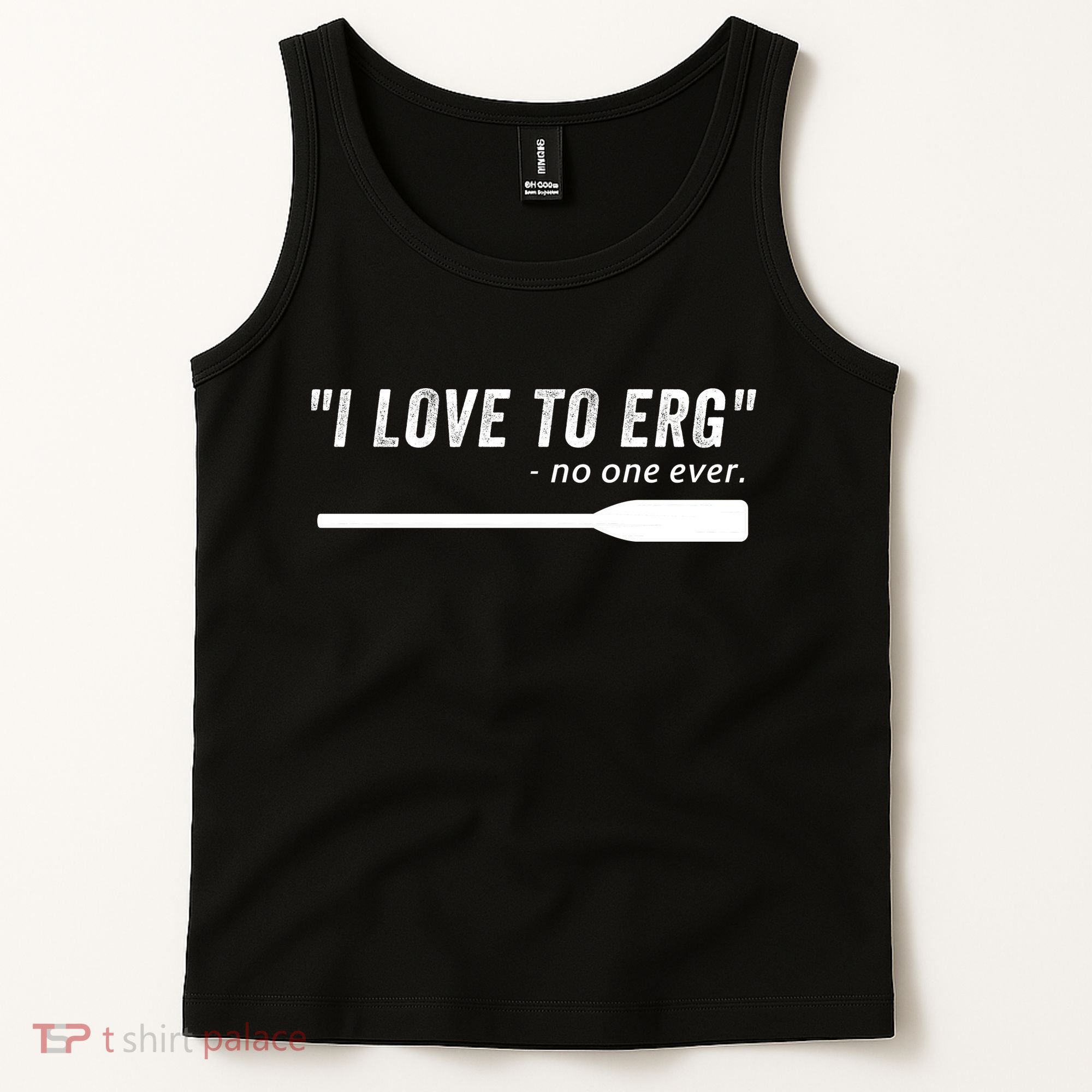 Rowing, | I Love To ERG, For Crew, Funny Rowing Tank Top