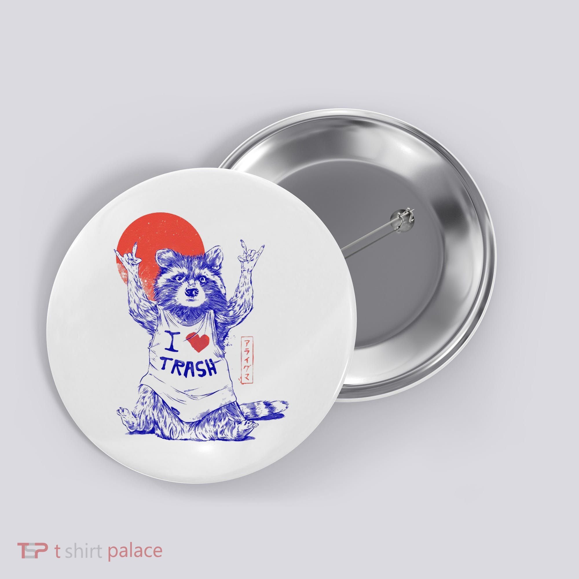 Raccoon I Love Trash Japanese Samurai Garbage Gang Button