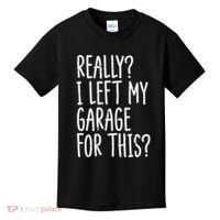 Really I Left My Garage For This Car Auto Mechanic Kids T-Shirt thumb 0