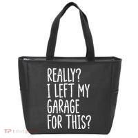 Really I Left My Garage For This Car Auto Mechanic Tote Bag thumb 0