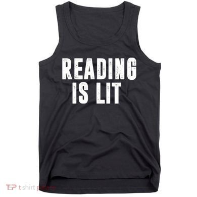 Reading Is Lit Tank Top